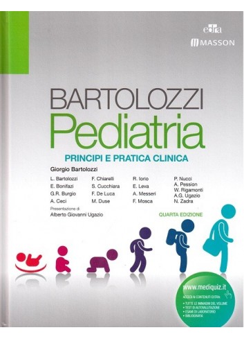Pediatria - Principi e pratica clinica - Bartolozzi e altri