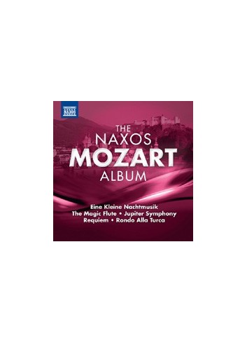 The Naxos Mozart Album - Wolfgang Amadeus Mozart