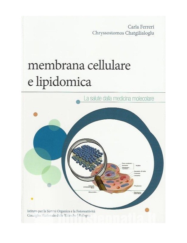 Membrana cellulare e lipidomica -...