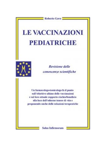 Le Vaccinazioni Pediatriche - Roberto Gava