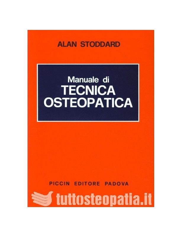 Manuale di Tecnica Osteopatica - Alan...