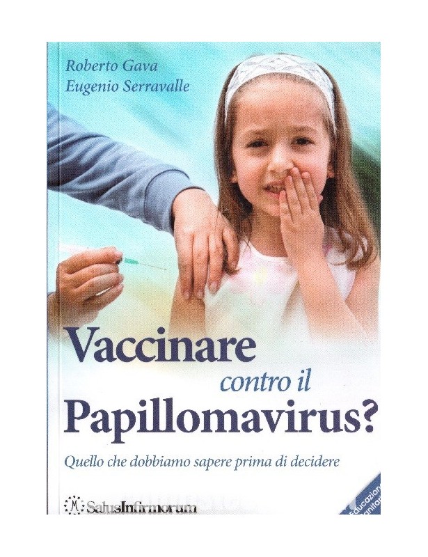 Vaccinare contro il Papillomavirus? -...