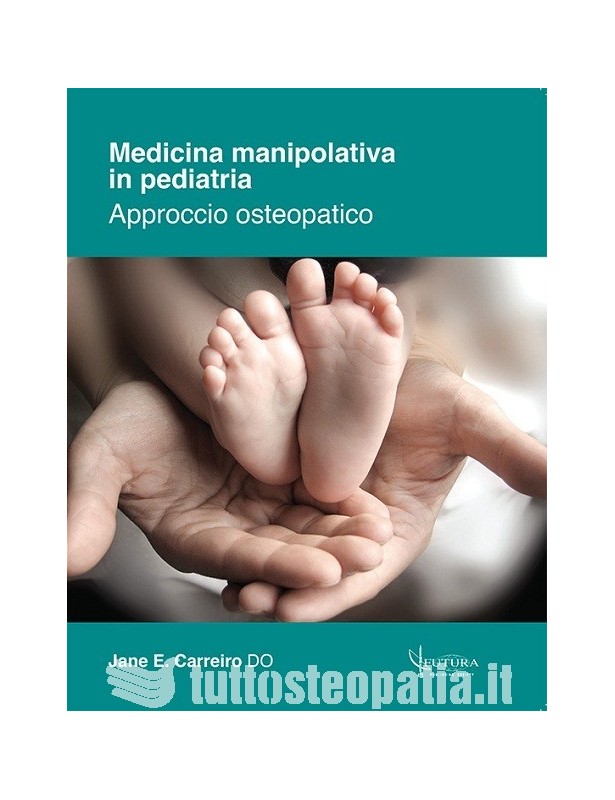 Medicina Manipolativa in Pediatria -...