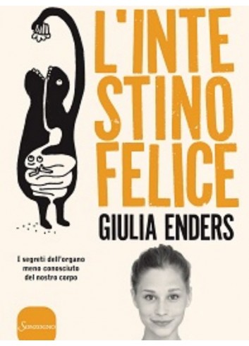 L'Intestino Felice - Giulia Enders