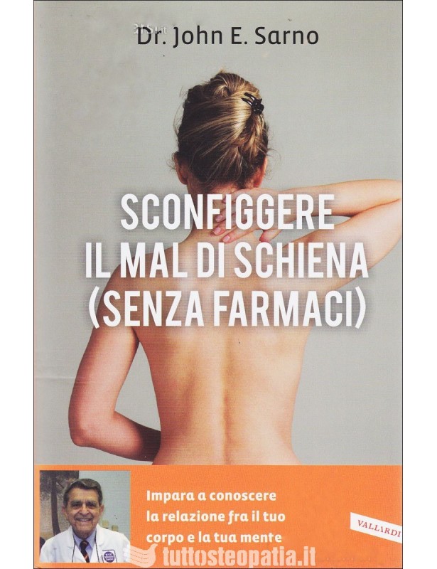 Sconfiggere il Mal di Schiena (senza...