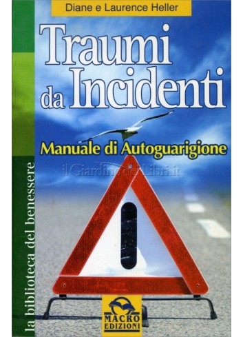 Traumi da incidenti.... 2