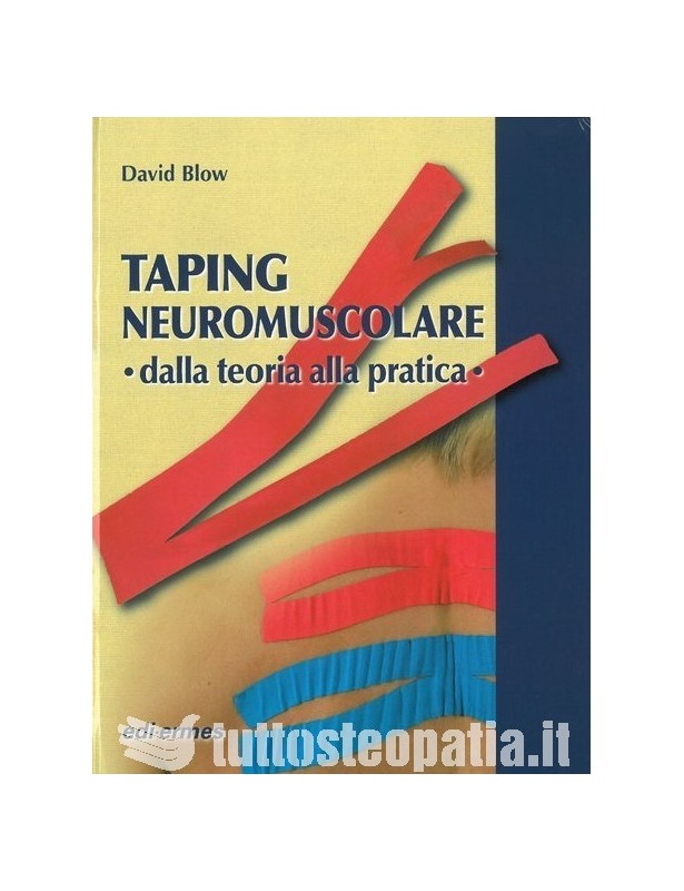 Taping neuromuscolare - dalla teoria...