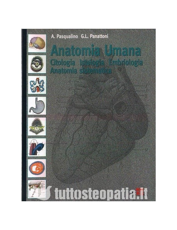 Anatomia Umana. Citologia, Istologia,...