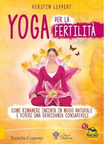Yoga per la Fertilità - Kerstin Leppert