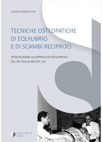 Tecniche Osteopatiche di Equilibrio e di scambi reciproci - Jacques Andreva Duval