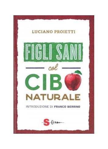 Figli sani col cibo...