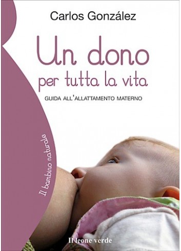 Un dono per tutta la vita -...