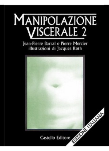 Manipolazione viscerale 2 - Jean Pierre Barral