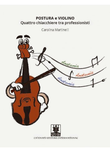 Postura e Violino - quattro chiacchiere tra professionisti - Carolina Martinelli