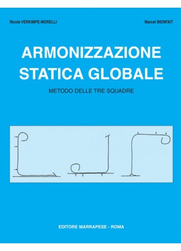 Armonizzazione statica globale - Nicole Verkimpe Morelli, Marcel Bienfait