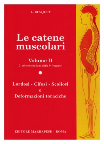 Le catene muscolari - Volume 2 - Leopold Busquet