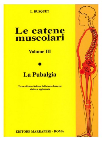 Le catene muscolari - Volume 3 - Leopold Busquet
