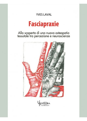 Fasciapraxie - Yves Laval