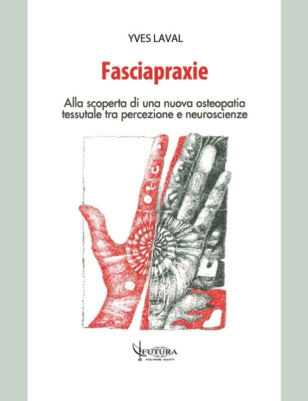 Fasciapraxie - Yves Laval
