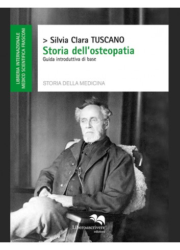 Storia dell'osteopatia - Silvia Clara Tuscano