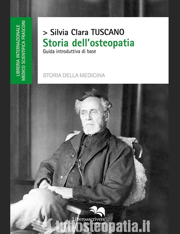 Storia dell'osteopatia - Silvia Clara...