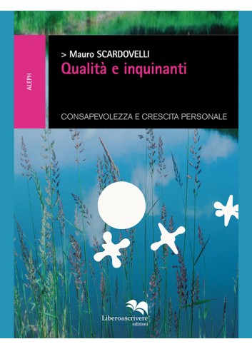 Qualità e inquinanti - Mauro Scardovelli