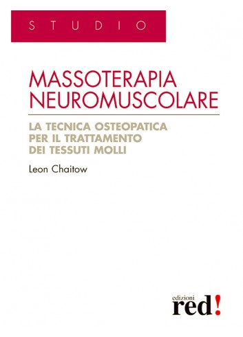 Massoterapia neuromuscolare - Leon Chaitow