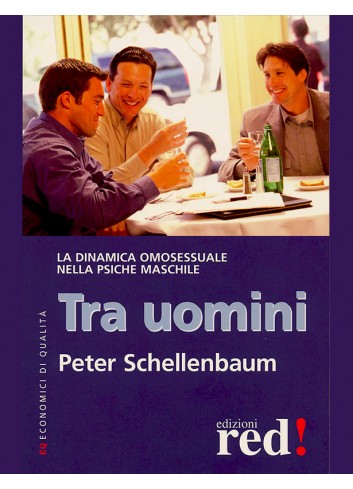 Tra Uomini - Peter Schellenbaum
