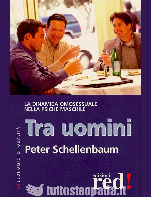 Tra Uomini - Peter Schellenbaum