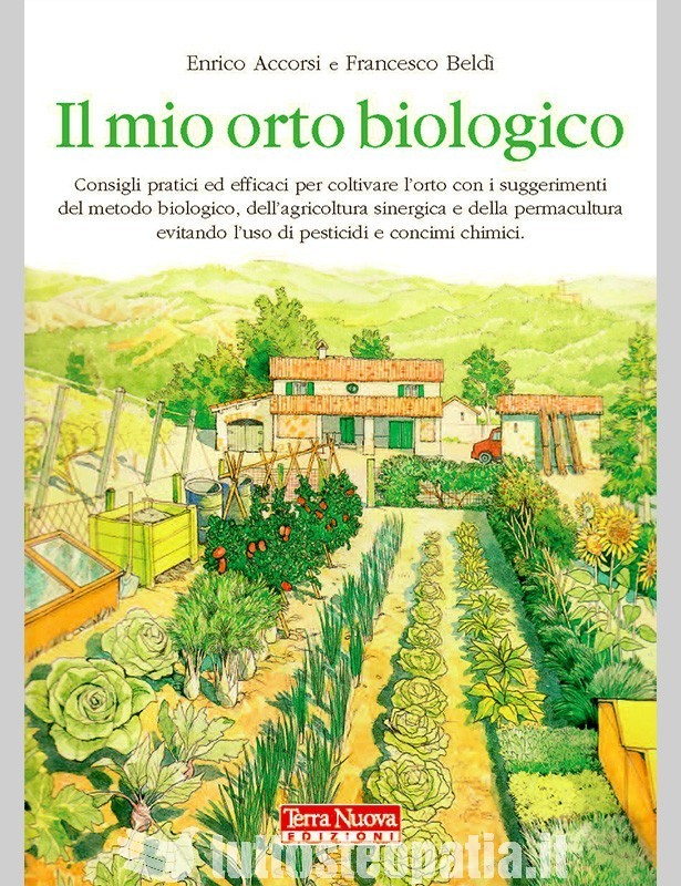 Il mio orto biologico - Enrico...