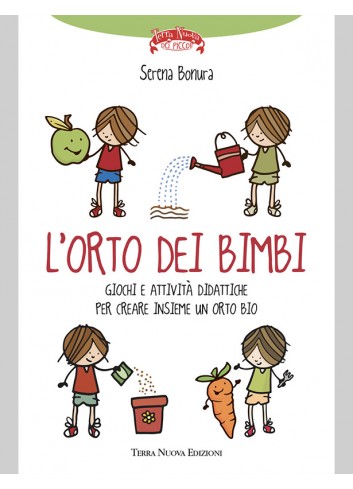 L'orto dei bimbi - Serena...