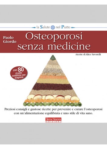 Osteoporosi senza medicine - Paolo Giordo
