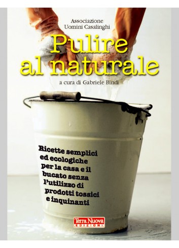 Pulire al naturale -...