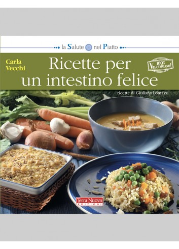 Ricette per un intestino...