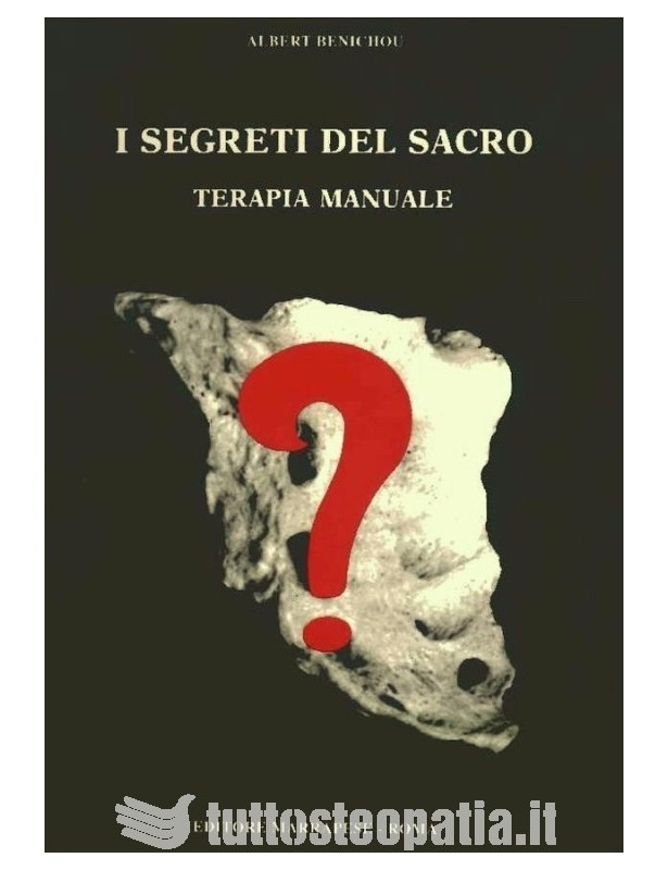 I segreti del sacro - Albert Benichou