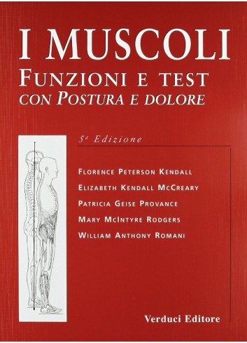 I muscoli - Florence Kendall Peterson, Elizabeth Kendall McCreary