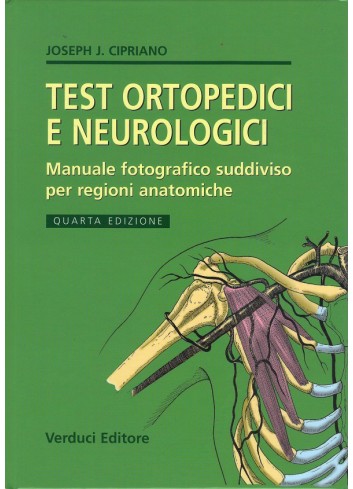 Test ortopedici e neurologici - Joseph Cipriano