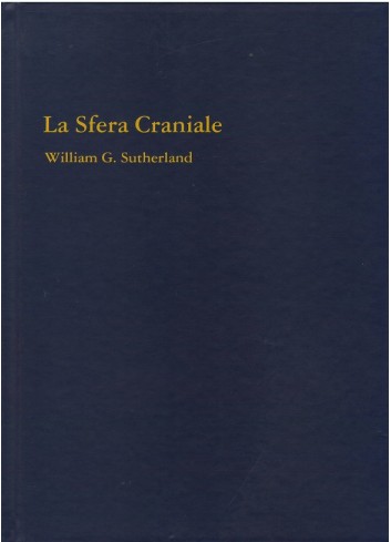 La sfera craniale - William Sutherland