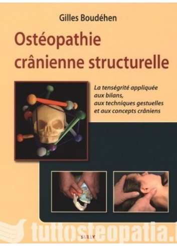 Ostéopathie crânienne structurelle - Gilles Boudéhen