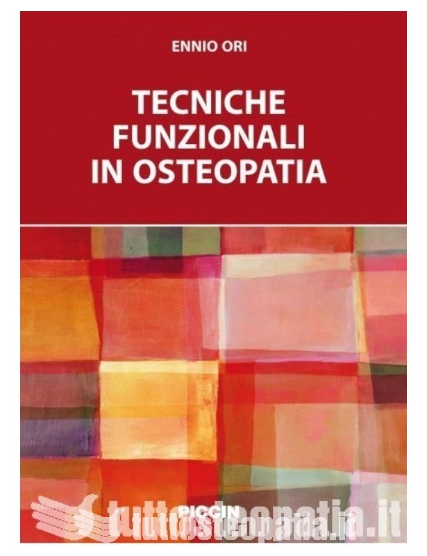 Tecniche funzionali in osteopatia -...