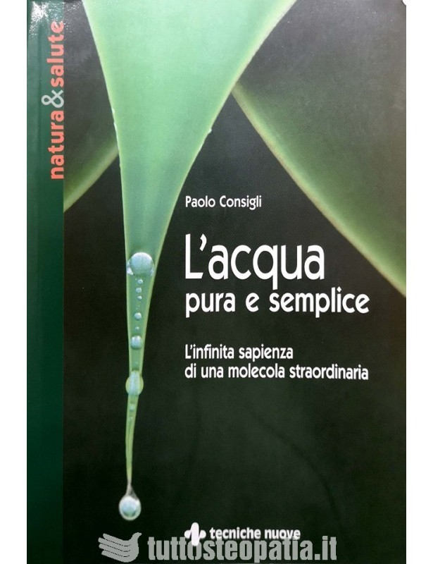 L'acqua pura e semplice - Paolo...