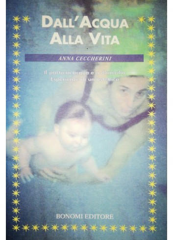 Dall'acqua alla vita - Anna...