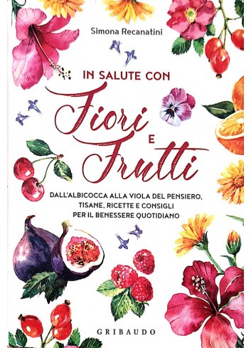 In salute con Fiori e...