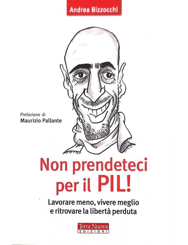 Non prendeteci per il PIL! - Andrea...