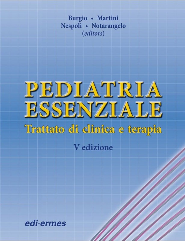 Pediatria essenziale - Burgio,...