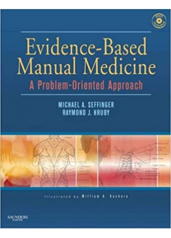Evidence-Based manual Medicine - Michael Seffinger, Raymond Hruby