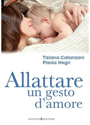 Allattare un gesto d'amore...