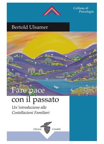 Fare pace con il passato - Bertold Ulsamer