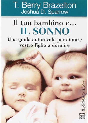 Il tuo bambino e... il...