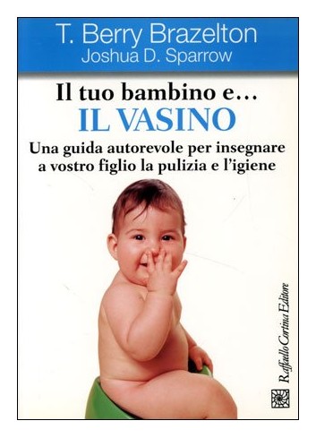 Il tuo bambino e... il...